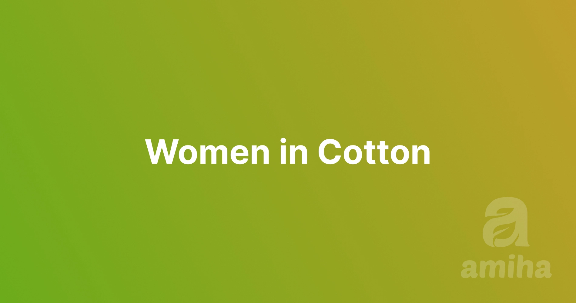 Women in Cotton